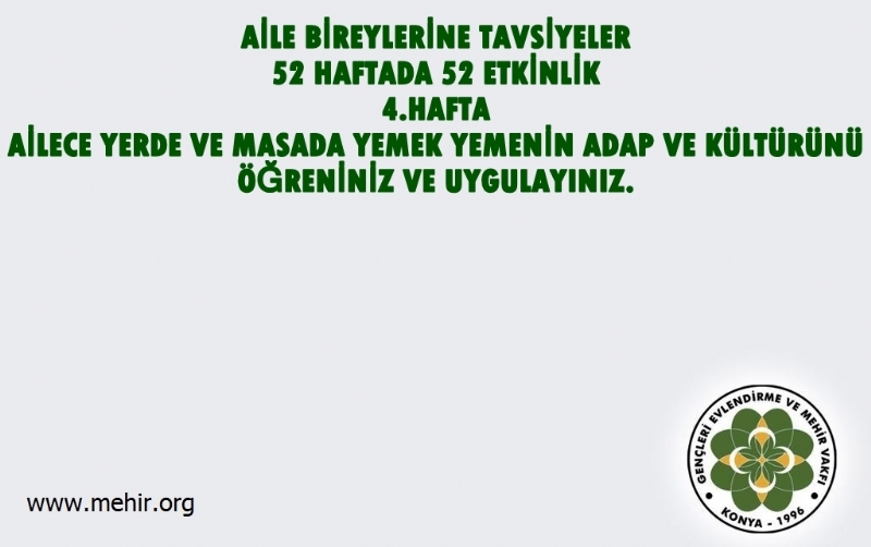 AİLE BİREYLERİNE TAVSİYELER..! 