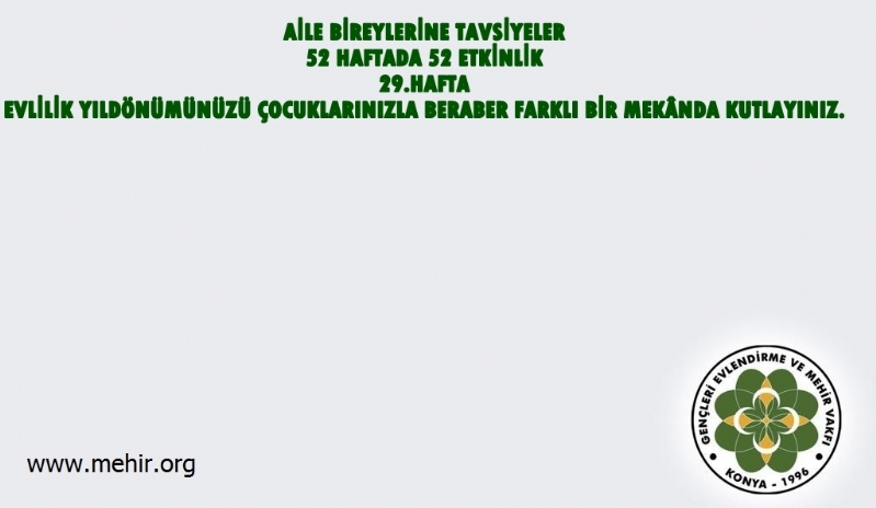 AİLE BİREYLERİNE TAVSİYELER..! 
