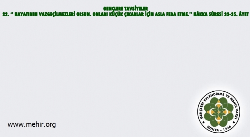 GENÇLERE TAVSİYELER..! 