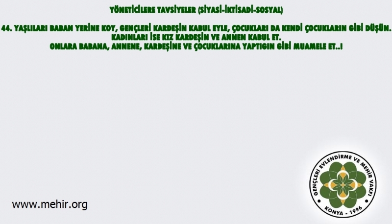 YÖNETİCİLERE TAVSİYELER..! (SİYASİ-İKTİSADİ-SOSYAL) 