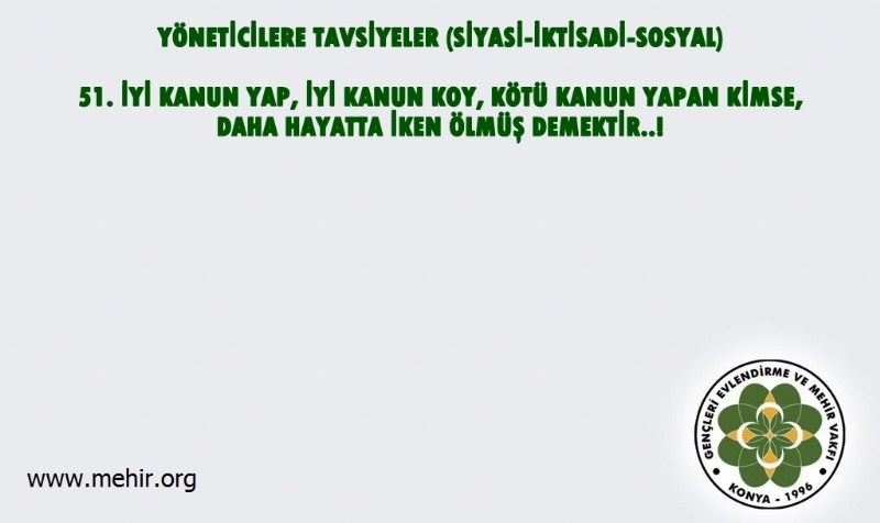 YÖNETİCİLERE TAVSİYELER..! (SİYASİ-İKTİSADİ-SOSYAL) 