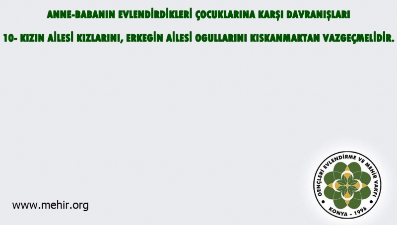 ANNE - BABANIN EVLENDİRDİKLERİ ÇOCUKLARINA KARŞI DAVRANIŞLARI..! 
