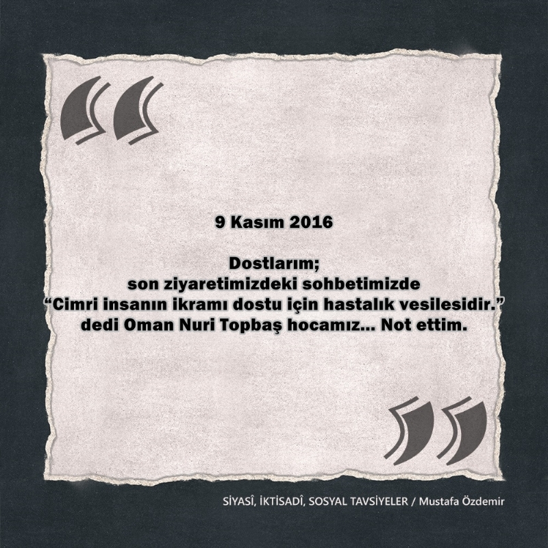 SİYASî, İKTİSADî VE SOSYAL TAVSİYELER...