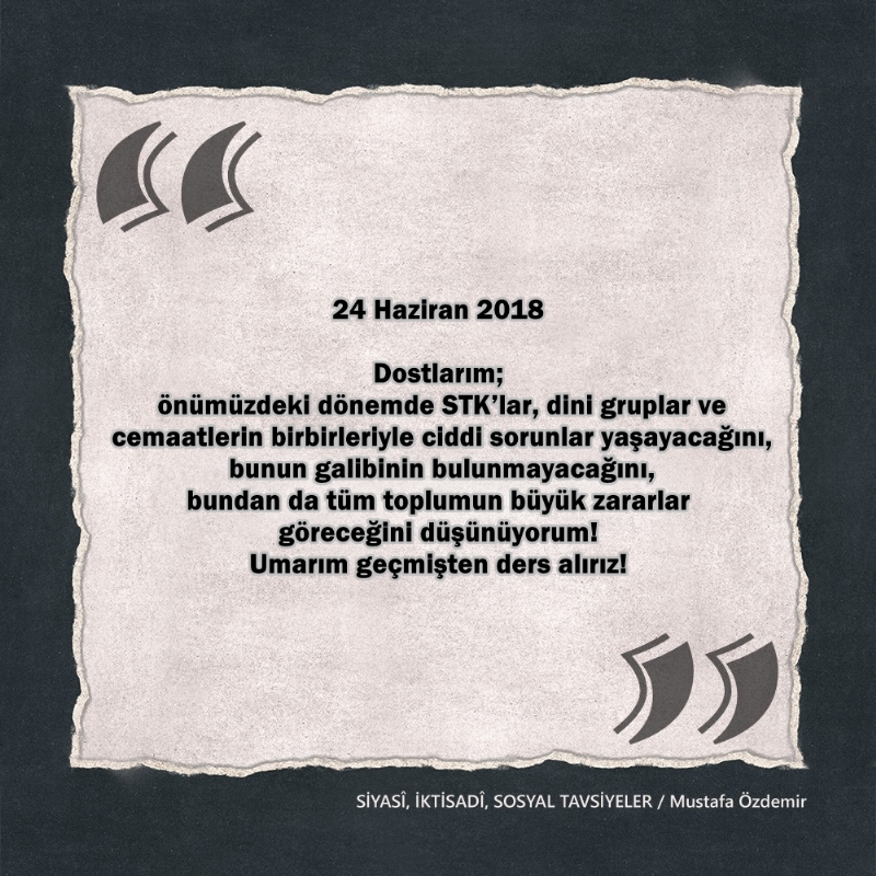 SİYASî, İKTİSADî VE SOSYAL TAVSİYELER...