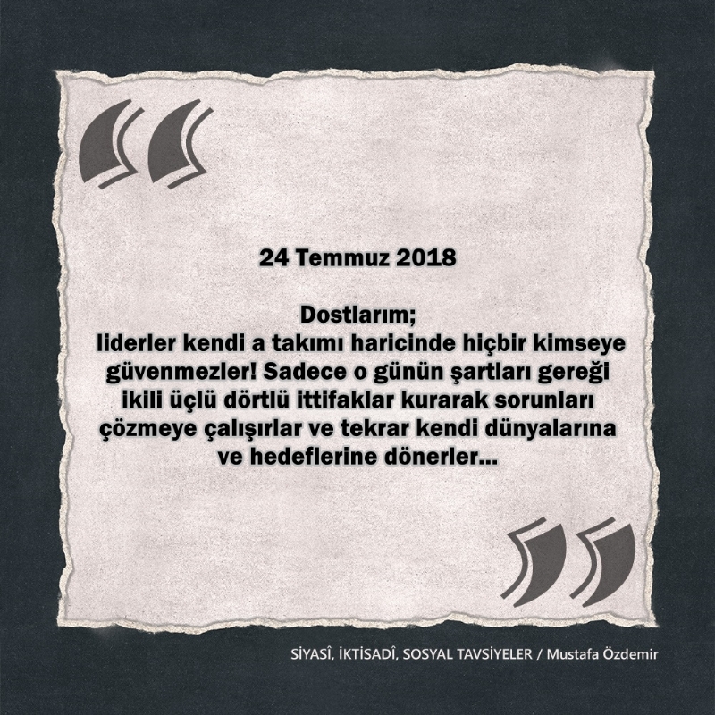 SİYASî, İKTİSADî VE SOSYAL TAVSİYELER...