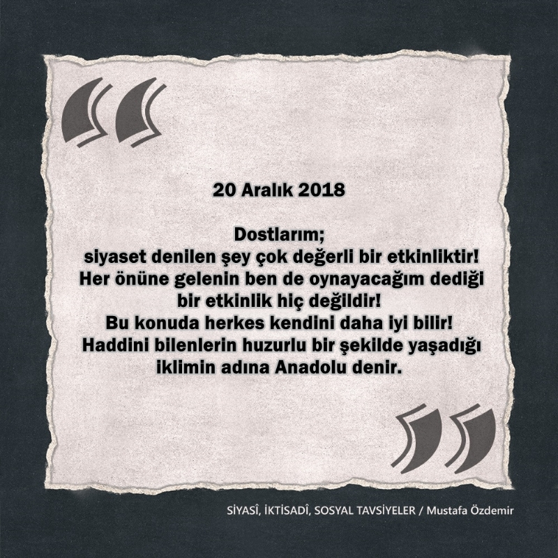 SİYASî, İKTİSADî VE SOSYAL TAVSİYELER...