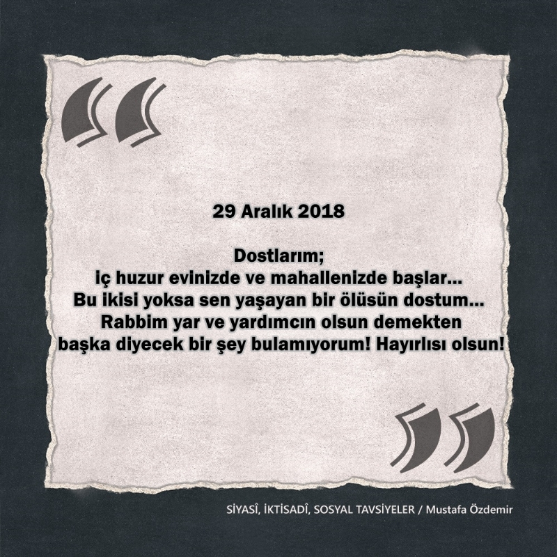 SİYASî, İKTİSADî VE SOSYAL TAVSİYELER...