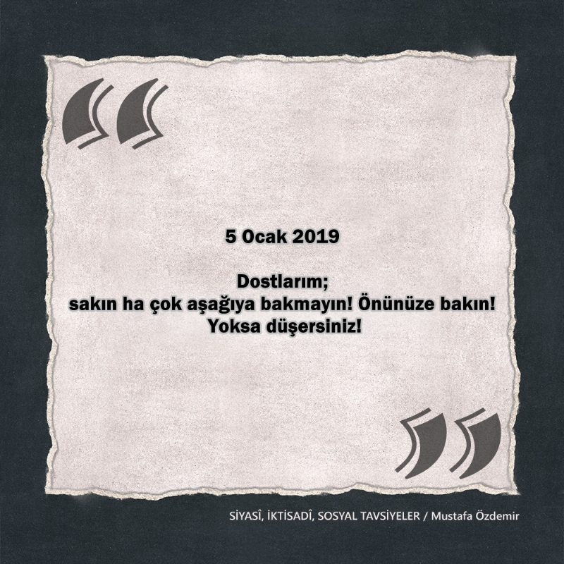 SİYASî, İKTİSADî VE SOSYAL TAVSİYELER...