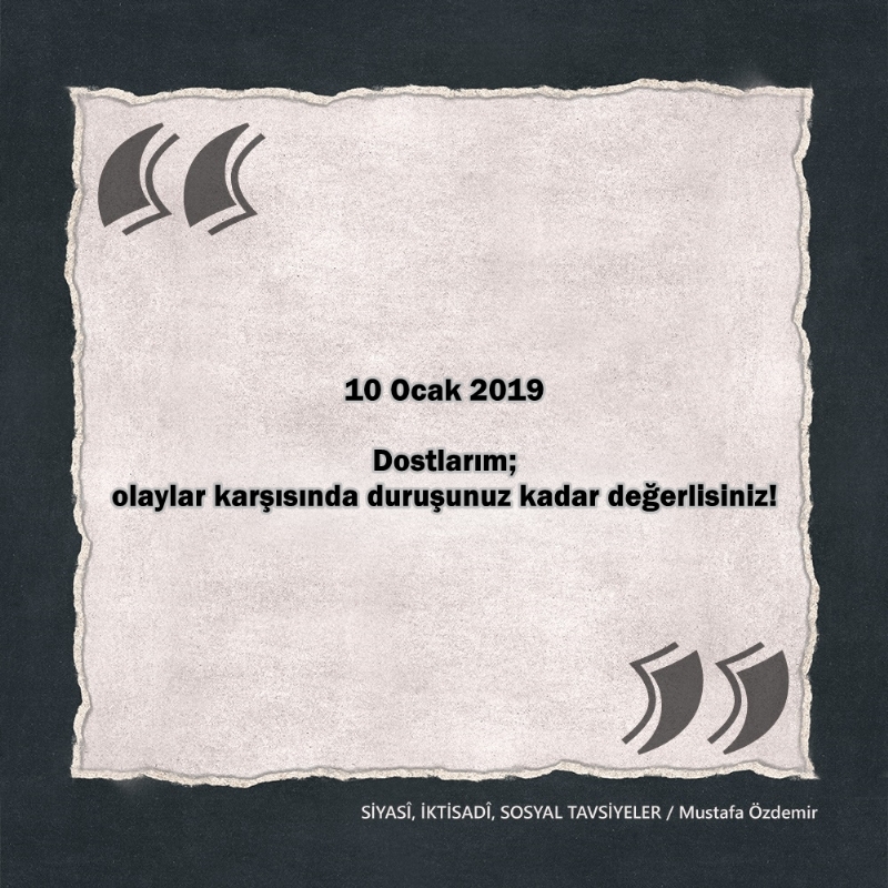 SİYASî, İKTİSADî VE SOSYAL TAVSİYELER...