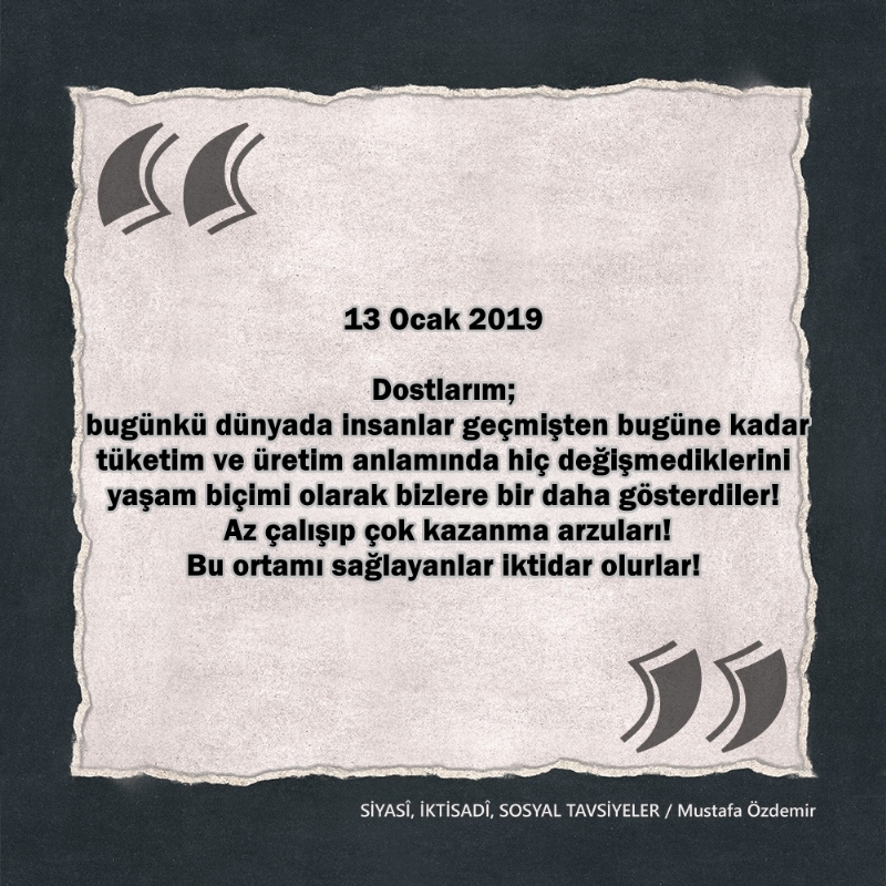 SİYASî, İKTİSADî VE SOSYAL TAVSİYELER...