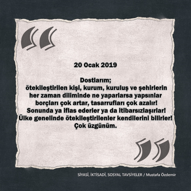 SİYASî, İKTİSADî VE SOSYAL TAVSİYELER...