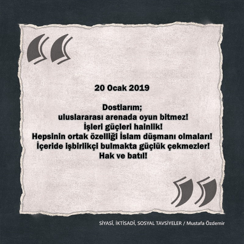 SİYASî, İKTİSADî VE SOSYAL TAVSİYELER...