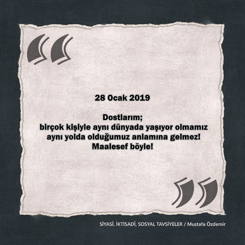SİYASî, İKTİSADî VE SOSYAL TAVSİYELER...