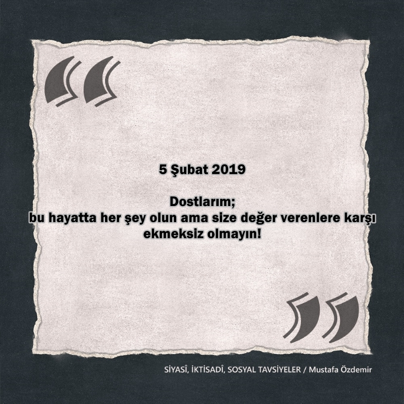 SİYASî, İKTİSADî VE SOSYAL TAVSİYELER...