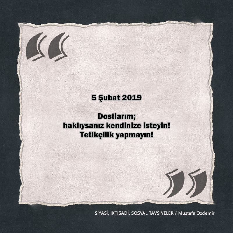 SİYASî, İKTİSADî VE SOSYAL TAVSİYELER...