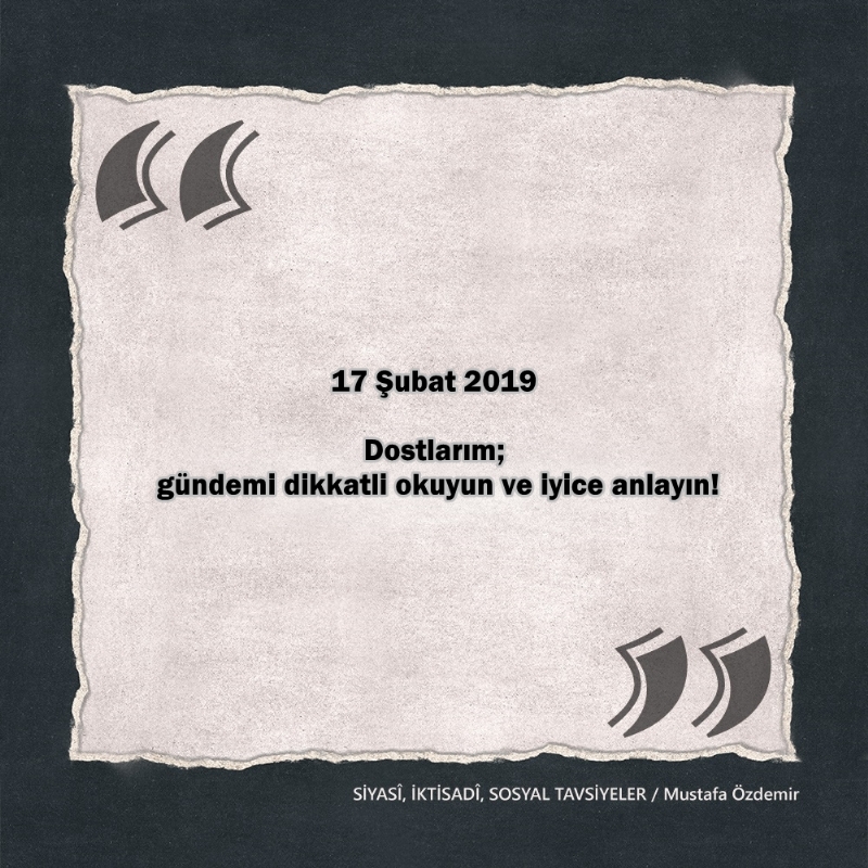 SİYASî, İKTİSADî VE SOSYAL TAVSİYELER...