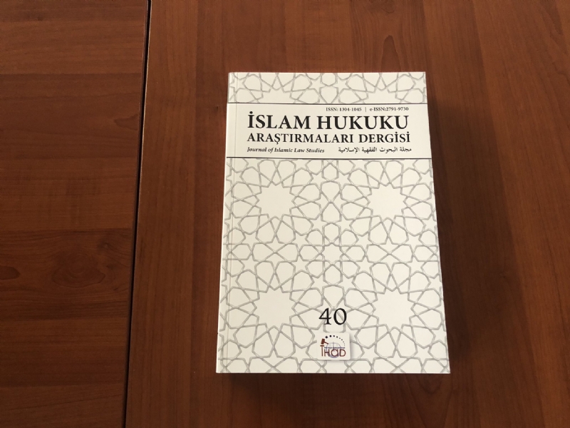 İSLAM HUKUKU ARAŞTIRMALARI DERGİSİ 40. SAYISI HAYIRLI OLSUN.. 