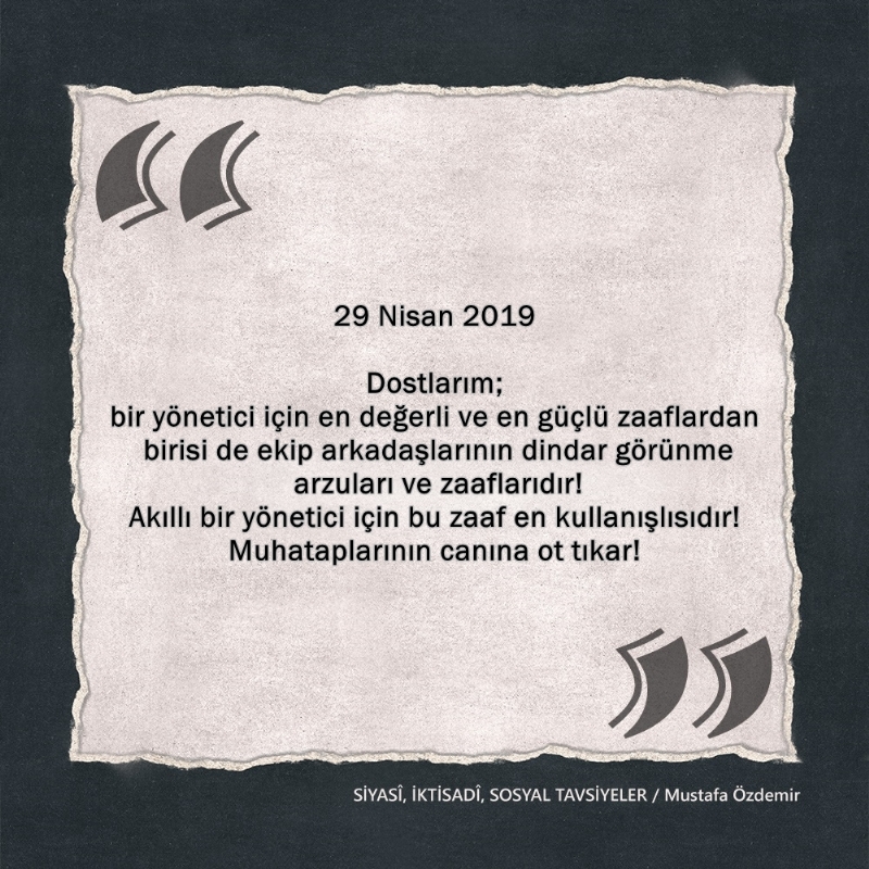 SİYASî, İKTİSADî VE SOSYAL TAVSİYELER...