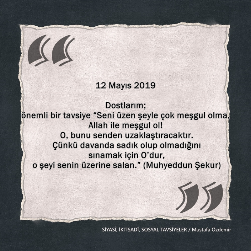 SİYASî, İKTİSADî VE SOSYAL TAVSİYELER...