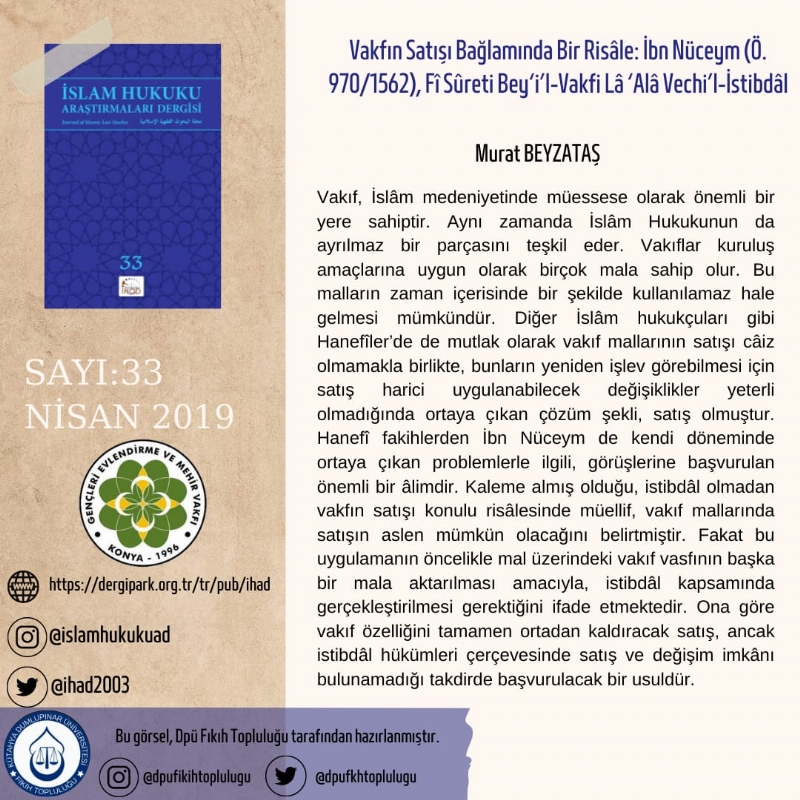 İSLAM HUKUKU ARAŞTIRMALARI DERGİSİ 33. SAYIDAN KESİTLER... 