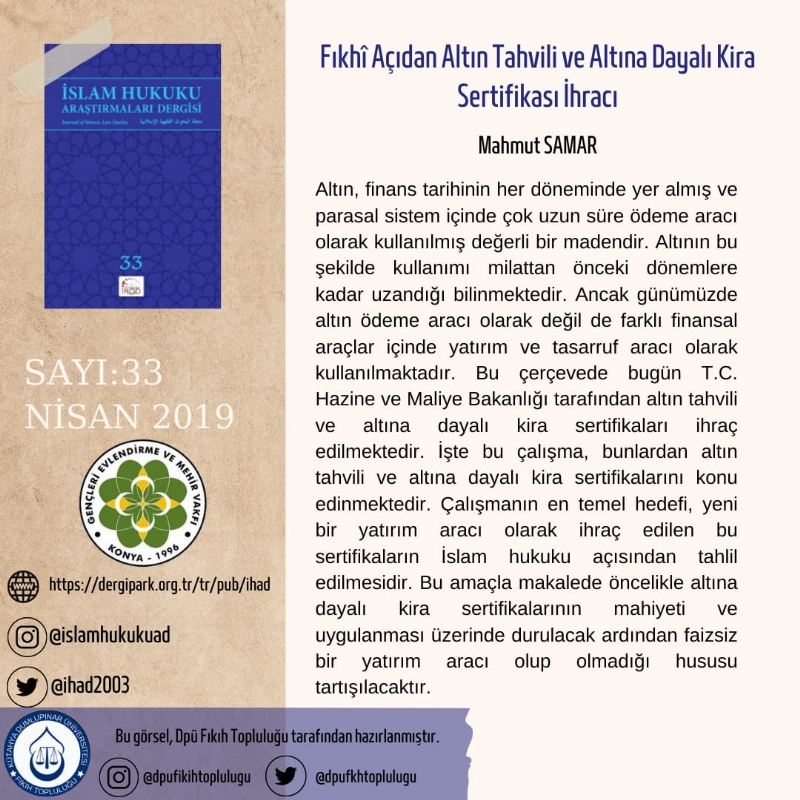 İSLAM HUKUKU ARAŞTIRMALARI DERGİSİ 33. SAYIDAN KESİTLER... 