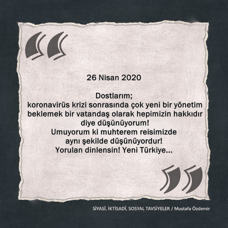 SİYASî, İKTİSADî VE SOSYAL TAVSİYELER...