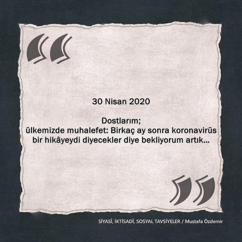 SİYASî, İKTİSADî VE SOSYAL TAVSİYELER...