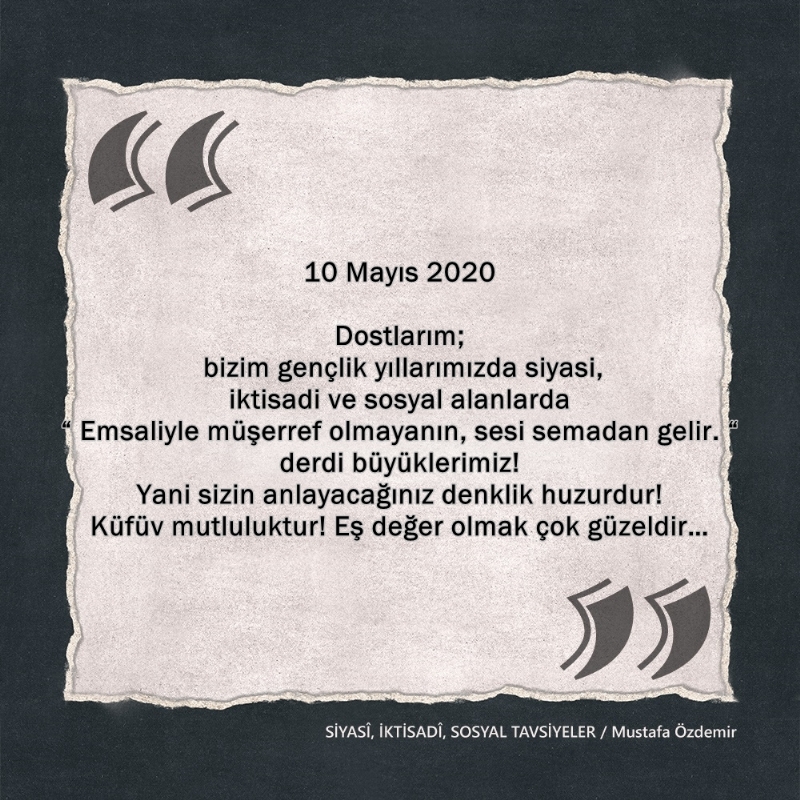 SİYASî, İKTİSADî VE SOSYAL TAVSİYELER...