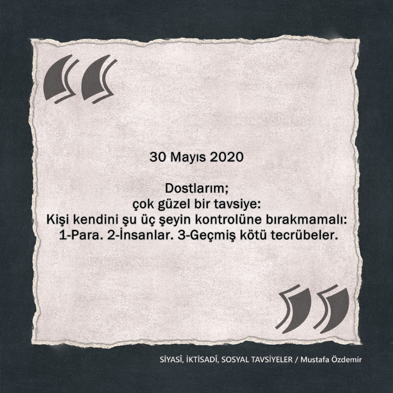 SİYASî, İKTİSADî VE SOSYAL TAVSİYELER...