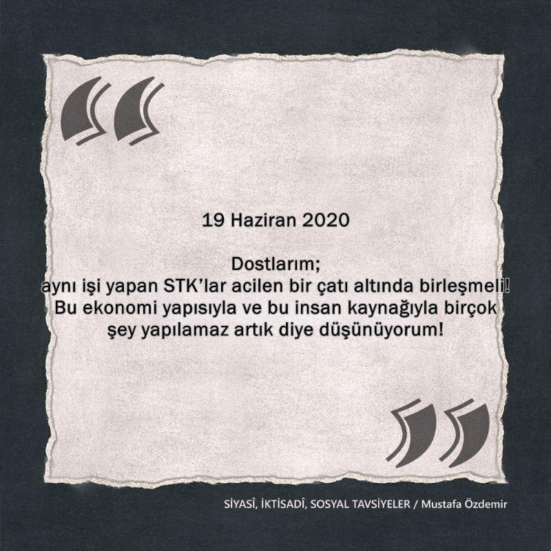 SİYASî, İKTİSADî VE SOSYAL TAVSİYELER...