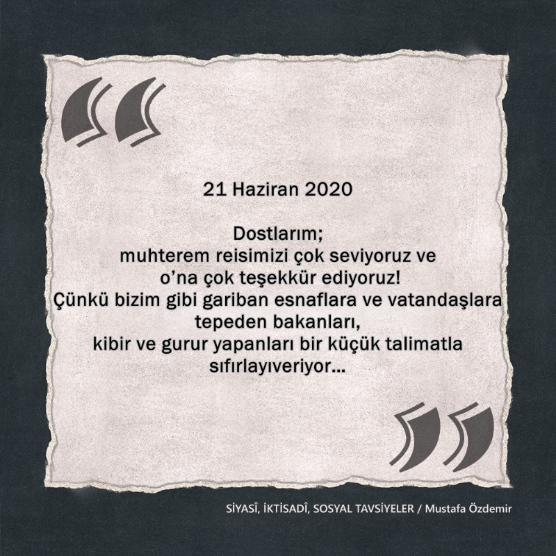 SİYASî, İKTİSADî VE SOSYAL TAVSİYELER...