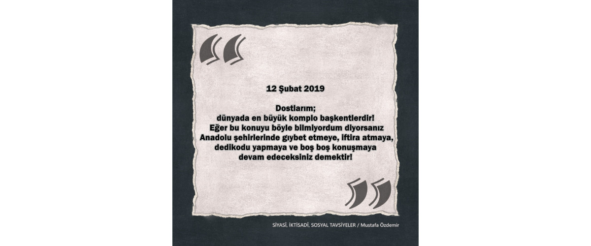 SİYASî, İKTİSADî VE SOSYAL TAVSİYELER...