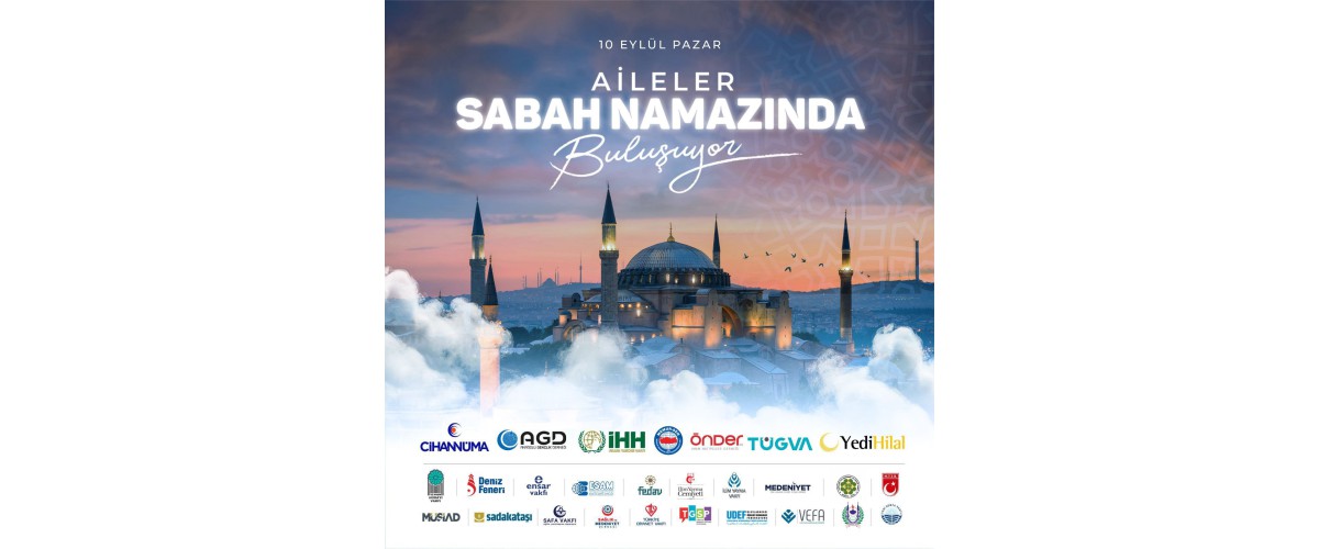 Türkiye Sabah Namazında Buluşuyor!