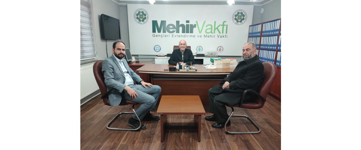 MÜTEVELLİ HEYET BAŞKANIMIZA MAKAMINDA ZİYARET...