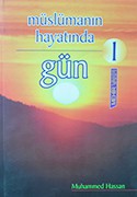 MÜSLÜMANIN HAYATINDA BİR GÜN