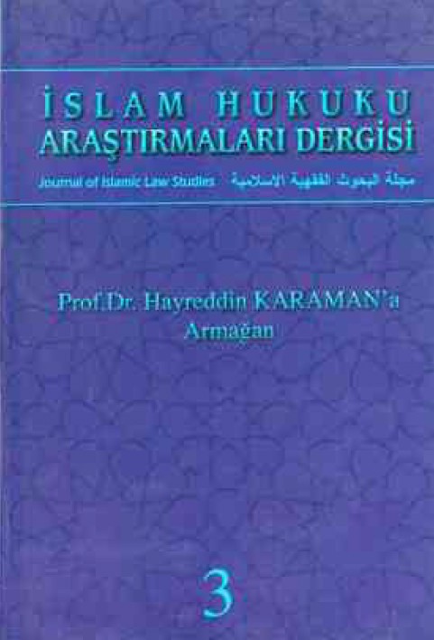 İSLAM HUKUKU ARAŞTIRMALARI DERGİSİ - 3. SAYI