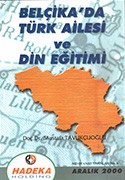 BELÇİKA'DA TÜRK AİLESİ VE DİN EĞİTİMİ