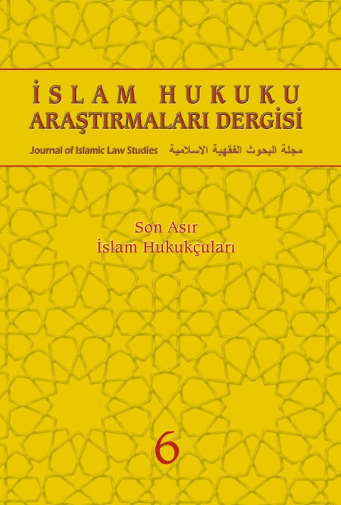 İSLAM HUKUKU ARAŞTIRMALARI DERGİSİ - 6. SAYI