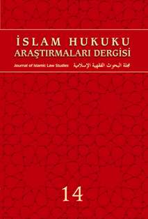 İSLAM HUKUKU ARAŞTIRMALARI DERGİSİ - 14. SAYI