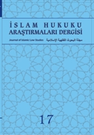 İSLAM HUKUKU ARAŞTIRMALARI DERGİSİ - 17. SAYI