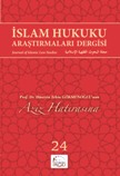 İSLAM HUKUKU ARAŞTIRMALARI DERGİSİ - 24. SAYI