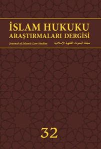 İSLAM HUKUKU ARAŞTIRMALARI DERGİSİ - 32. SAYI