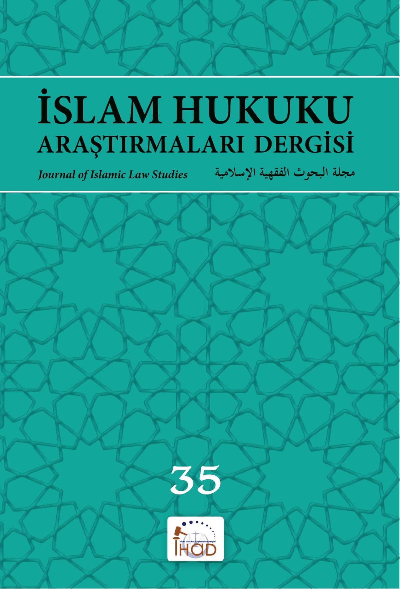 İSLAM HUKUKU ARAŞTIRMALARI DERGİSİ - 35. SAYI